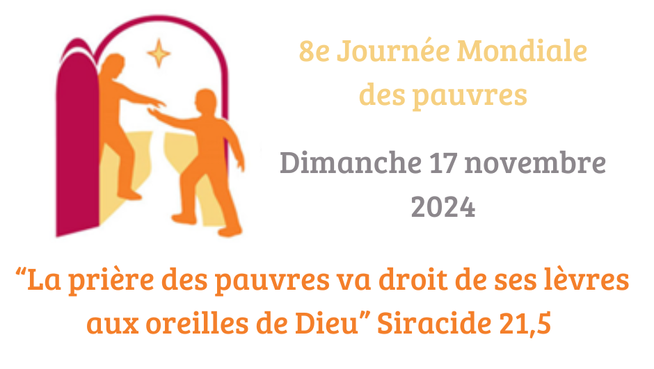 8ème Journée Mondiale des pauvres : Dimanche 17 novembre