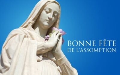 L’assomption de la Vierge Marie au Ciel