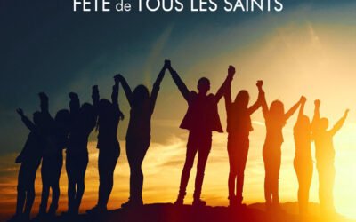 La Toussaint : jour de fête, jour de joie !