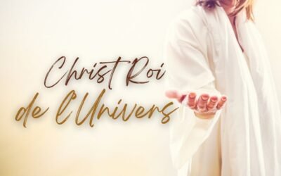 Les 100 ans de la solennité du Christ Roi de l’Univers