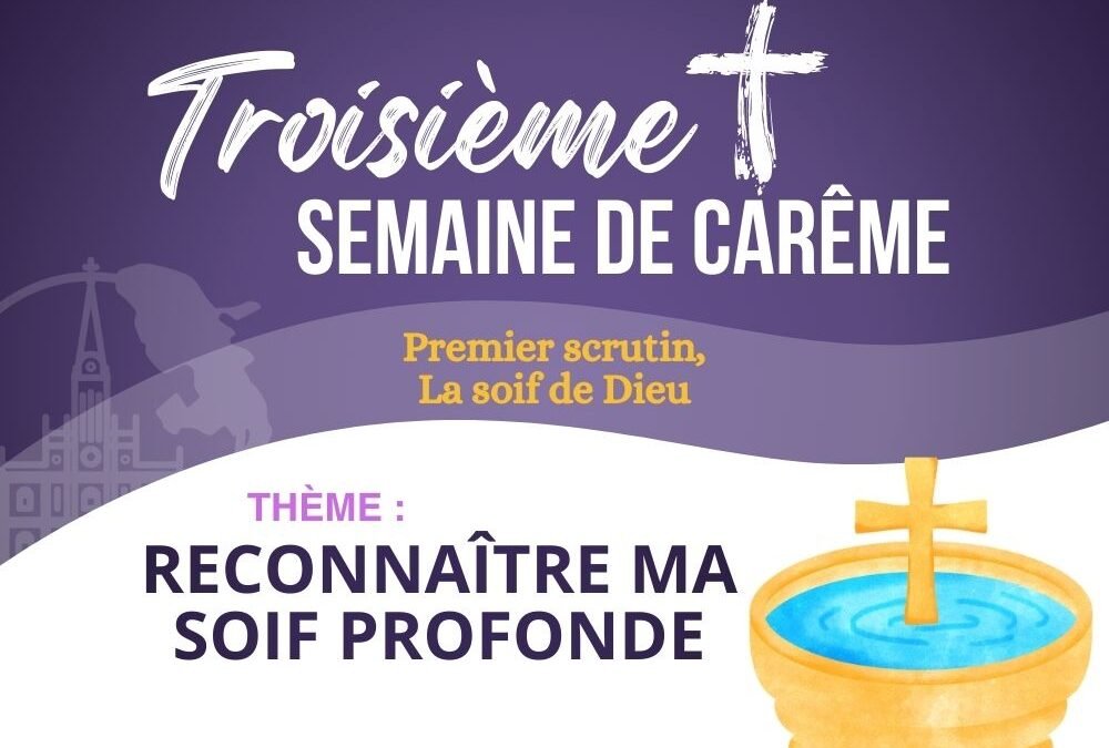 3eme semaine de carême