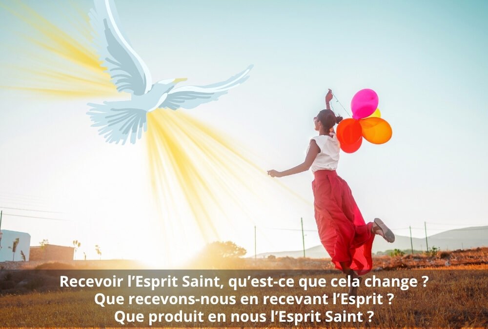 Les dons et les fruits de l’Esprit Saint
