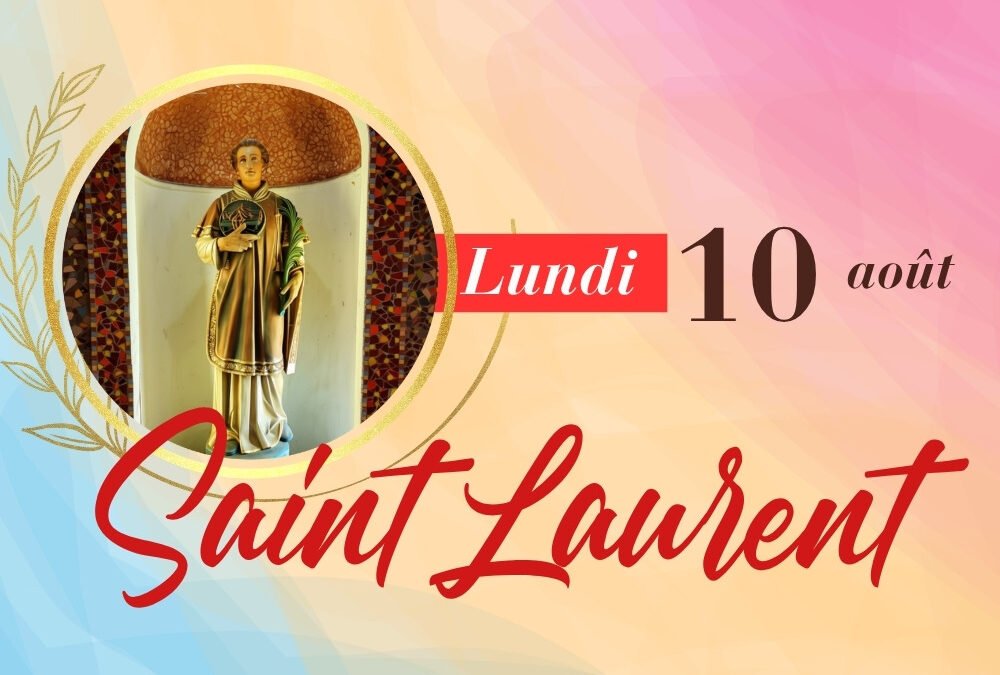 Laurent, le martyr qui avait du courage et de l’humour