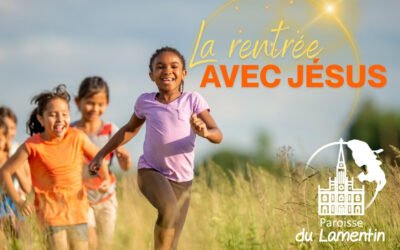 Rentrée : Éveil à la foi – Catéchisme – Catéchuménat