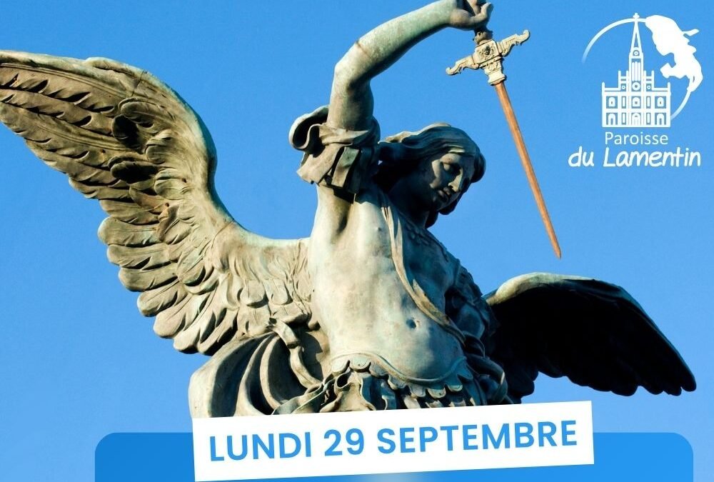 Le 29 septembre : Fêtons les saints archanges Michel, Gabriel et Raphaël